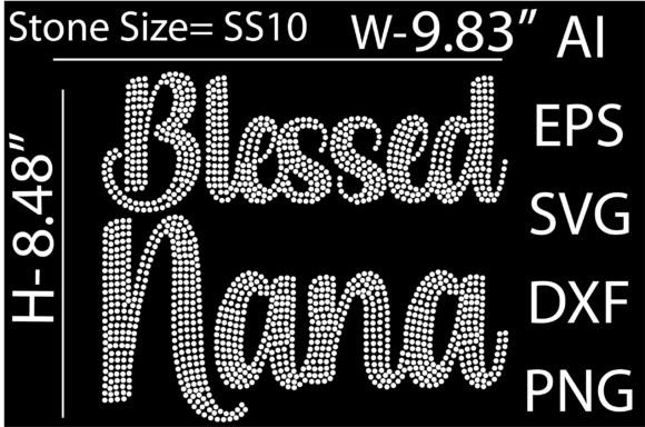 Blessed Nana Rhinestone Templates: A Practical Guide for Crafters