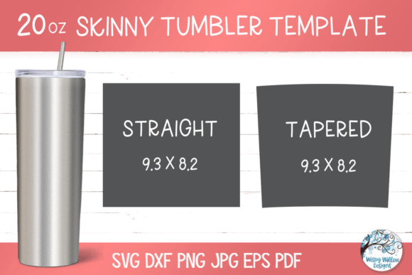 The Ultimate Guide to 20 Ounce Skinny Tumbler Templates: From Formats to Flawless Wraps